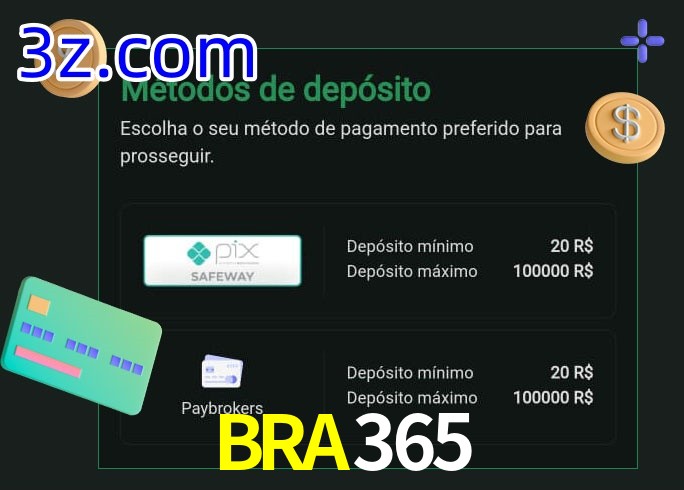 O cassino BRA365 oferece uma grande variedade de métodos de pagamento